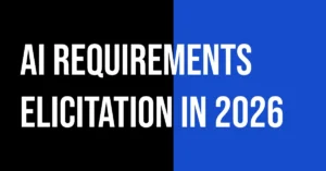 A colourful and bold thumbnail banner in contrasting blue and black. The banner says 'AI Requirements Elicitation in 2026'.